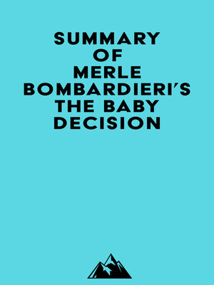 cover image of Summary of Merle Bombardieri's the Baby Decision
